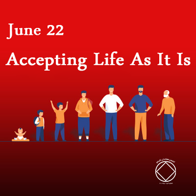 Accepting Life As It Is